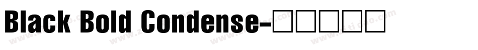 Black Bold Condense字体转换